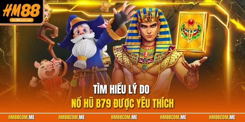 Tìm hiểu những lý do khiến trò chơi này thu hút người chơi