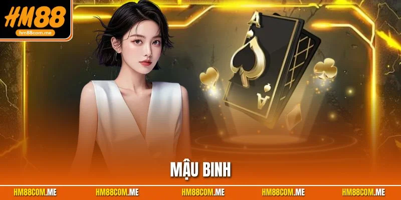 mậu binh HM88
